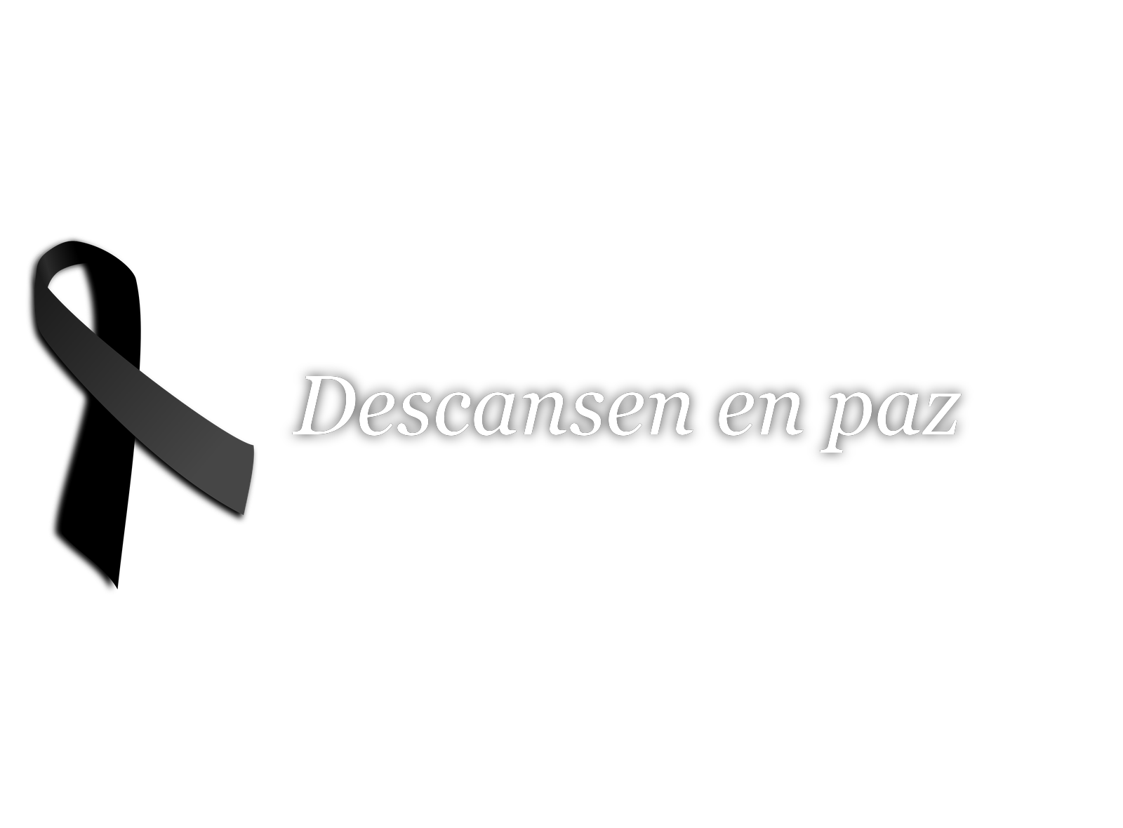 Crespón negro de luto con el texto «Descansen en paz»